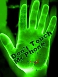 Don't Touch my phone