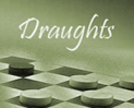 Draughts