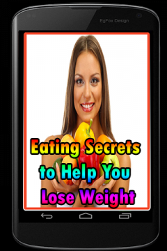 Eating Secrets to Help You Lose Weight