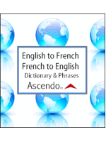 Ascendo English-to-French, French-to-English Dictionary and Phrase Book for BlackBerry