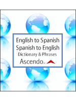 Ascendo English-to-Spanish, Spanish-to-English Dictionary and Phrase Book for BlackBerry