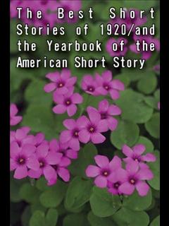 The Best Short Stories of 1920/and the Yearbook of the American Short Story (ebook)
