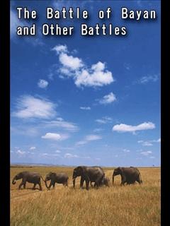 The Battle of Bayan and Other Battles (ebook)