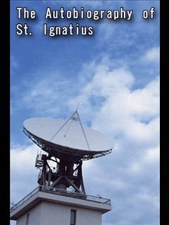 The Autobiography of St. Ignatius (ebook)