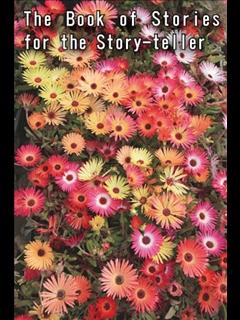 The Book of Stories for the Story-teller (ebook)