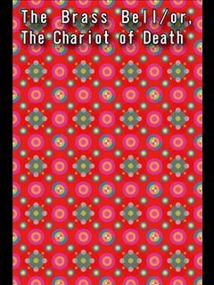 The Brass Bell/or, The Chariot of Death (ebook)