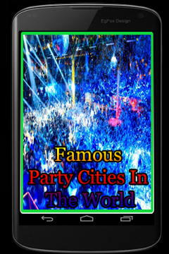 Famous Party Cities In The World