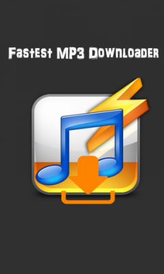 Fastest Mp3 Downloader