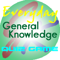 Everyday General Knowledge