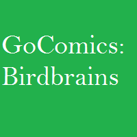 GoComics: Birdbrains