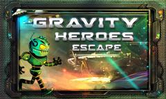 Gravity Heroes Escape