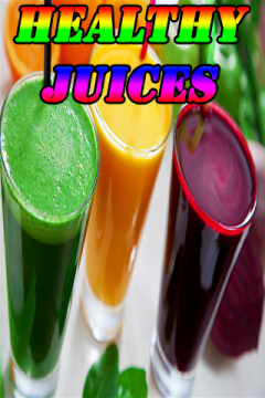 Healthy Juices