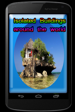 Isolated Buildings around the world