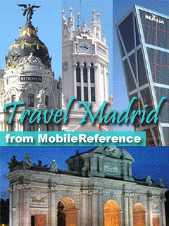Travel Madrid, Spain - FREE General chapter, basic phrasebook, and a map in the trial version