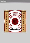 2009 - Chinese Horoscope - MONKEY