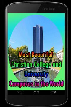 Most Beautiful Christian College and University Ca