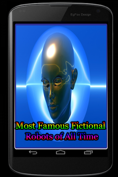 Most Famous Fictional Robots of All Time