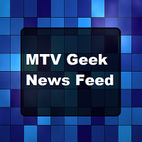MTV Geek News Feed