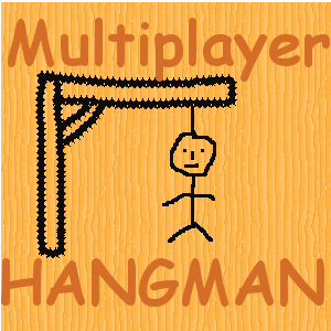 MultiPlayer Hangman