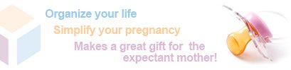 Organize your life. Simplify your pregnancy. Make a great gift for the expectant mother!