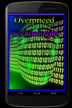 Overpriced Technologies