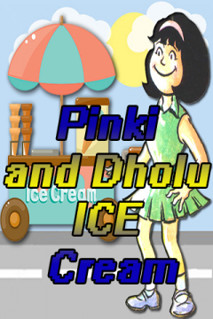 Pinki and Dholu ICE Cream