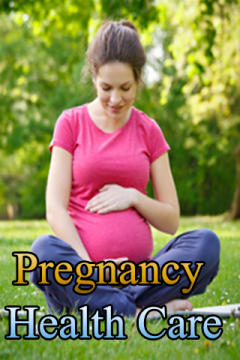 Pregnancy Health Care Tips