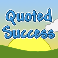 Quoted Success