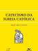 Catecismo da Igreja Catolica
