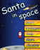Santa In Space_240x297