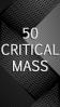 50: Critical mass
