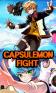 Capsulemon fight