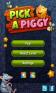 Pick a Piggy