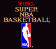 Super NBA basketball