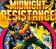 Midnight resistance