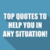300 TOP QUOTES TO HELP YOU IN ANY SITUATION
