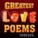 Greatest Love Poems Forever