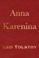 Anna Karenina by Lev Tolstoy