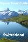 Switzerland Travel Guide by Triposo