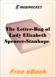 The Letter-Bag of Lady Elizabeth Spencer-Stanhope - Volume 1 for MobiPocket Reader