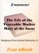 The Life of the Venerable Mother Mary of the Incarnation for MobiPocket Reader