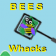 Bees Whacks