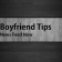 Boyfriend Tips News Feed Now