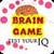 Brain Game Quiz
