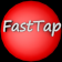 FastTap
