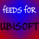 FEEDS fOR:  Ubisoft