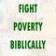 Fight Poverty Biblically