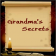 Grandma's Secrets