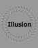 Illusion Vision [Certificate Winning]