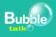 bubbletalk